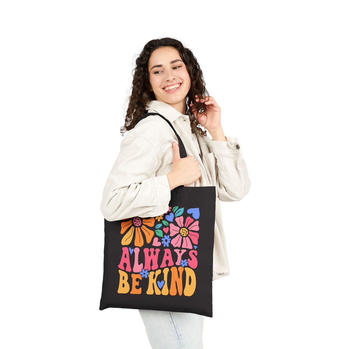 Always Be Kind Tote Bag, Eco-Friendly Shopping Bag, Floral Canvas Bag, Reusable Grocery Tote, Gift for Her, Beach Bag