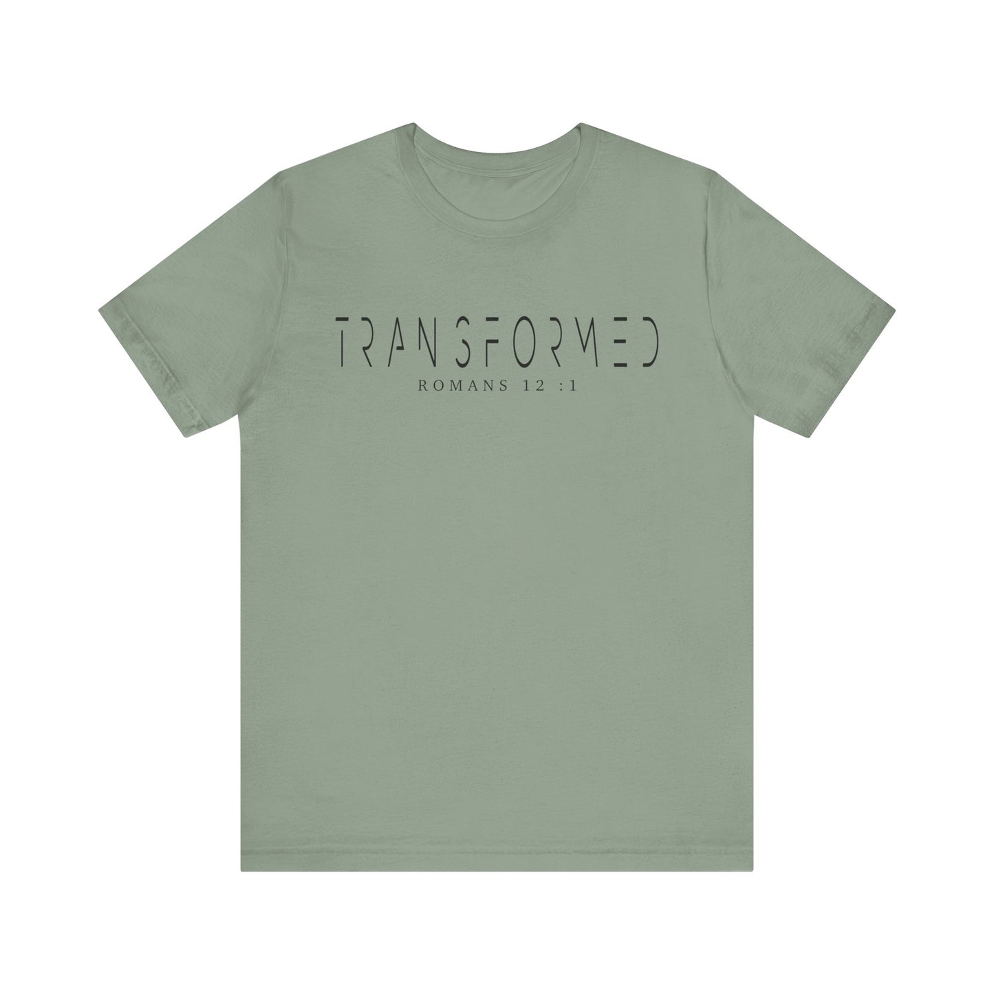 Transformed Tee - Romans 12:1 Inspirational Unisex Jersey Short Sleeve Shirt