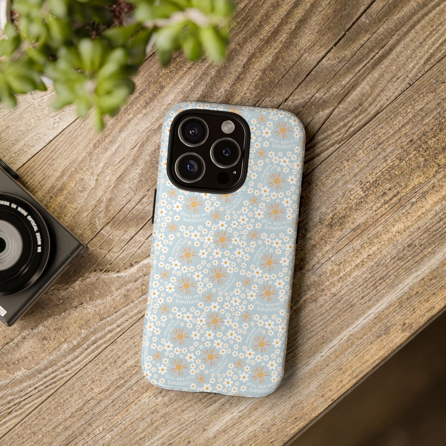 You Are My Sunshine Phone Case - Tough Cases
