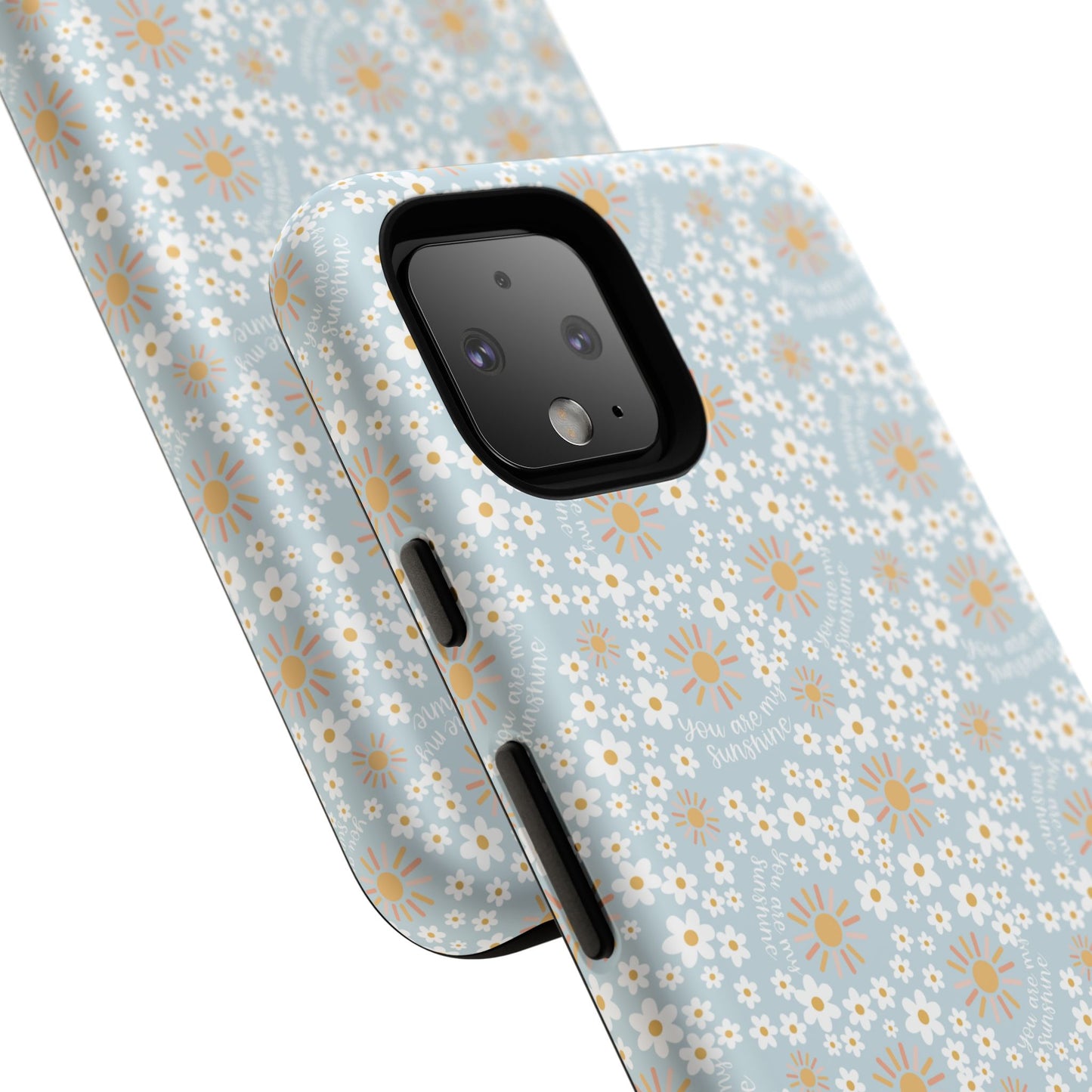 You Are My Sunshine Phone Case - Tough Cases