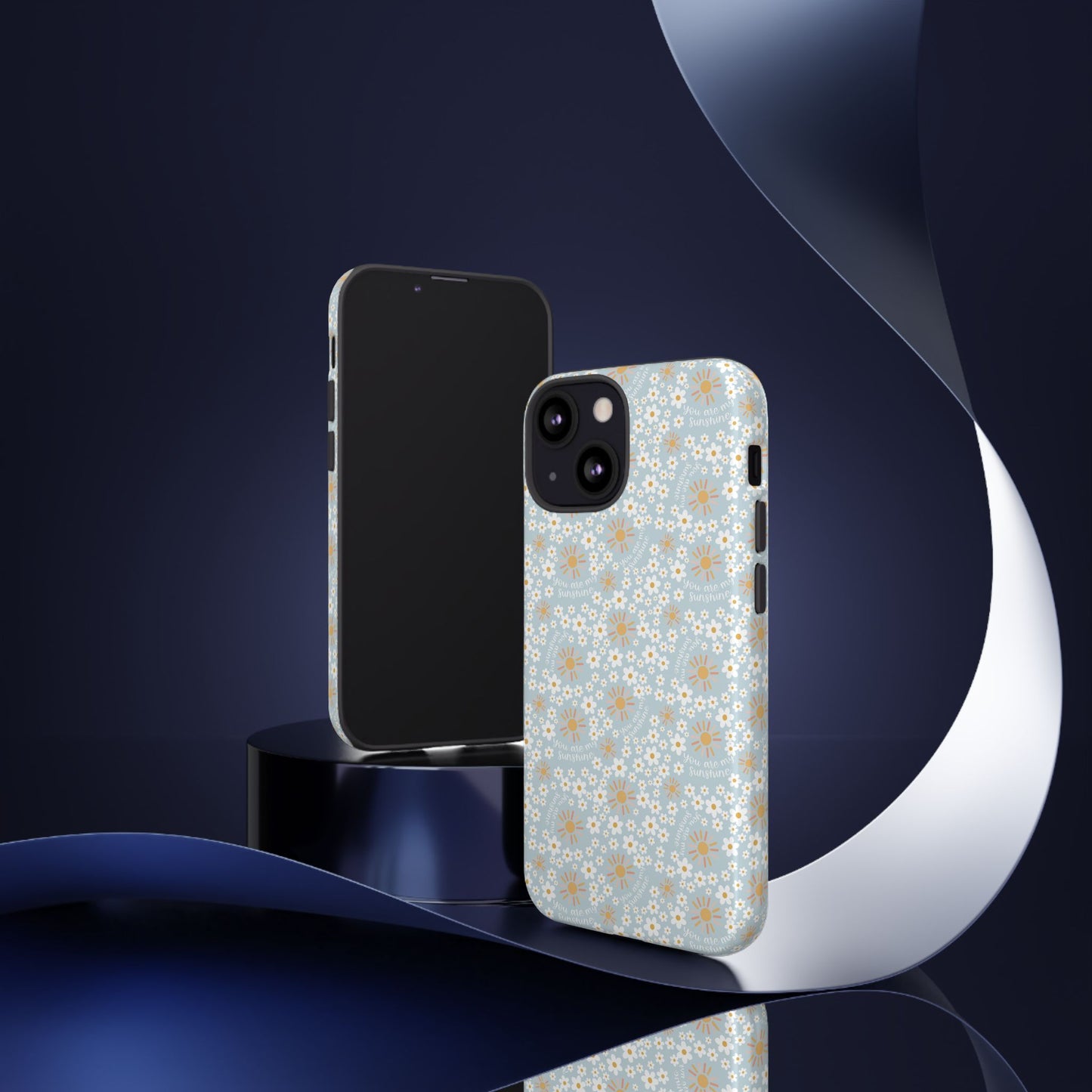 You Are My Sunshine Phone Case - Tough Cases