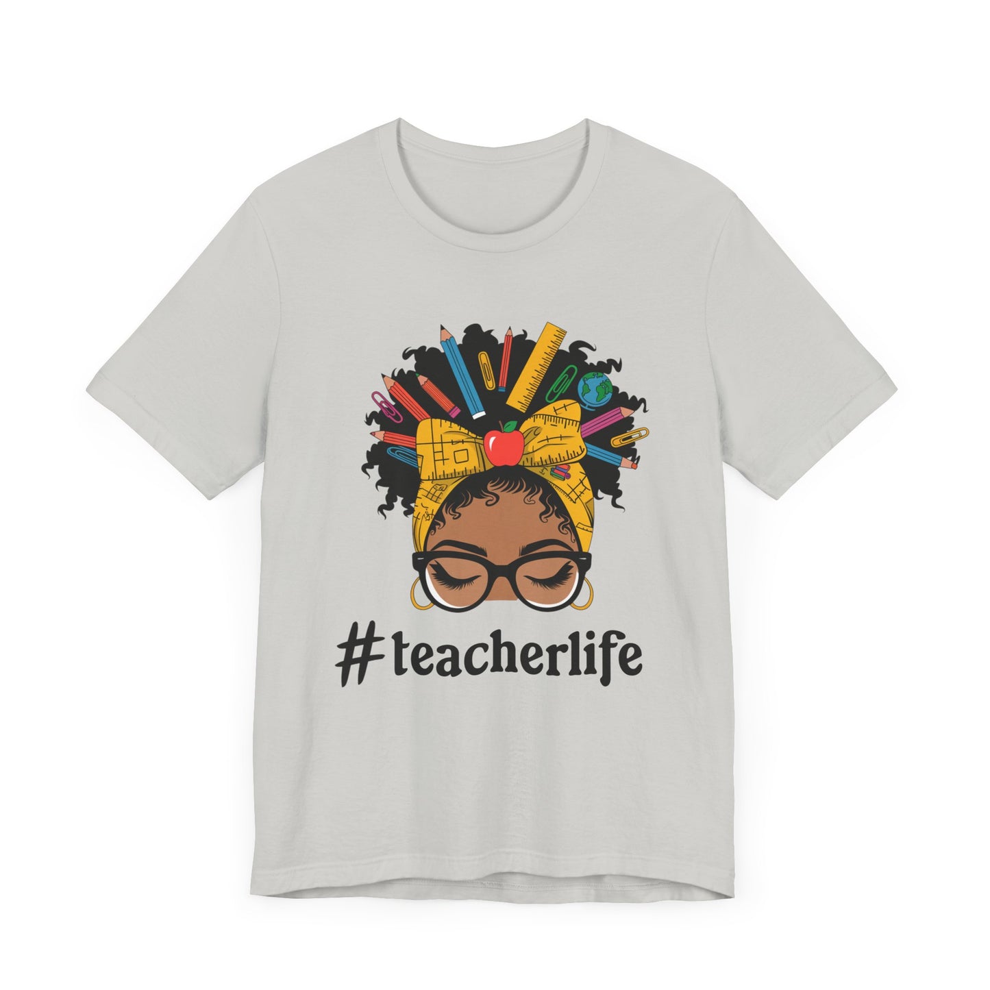 #TeacherLife Unisex Short Sleeve Tee - Celebrate Educators in Style