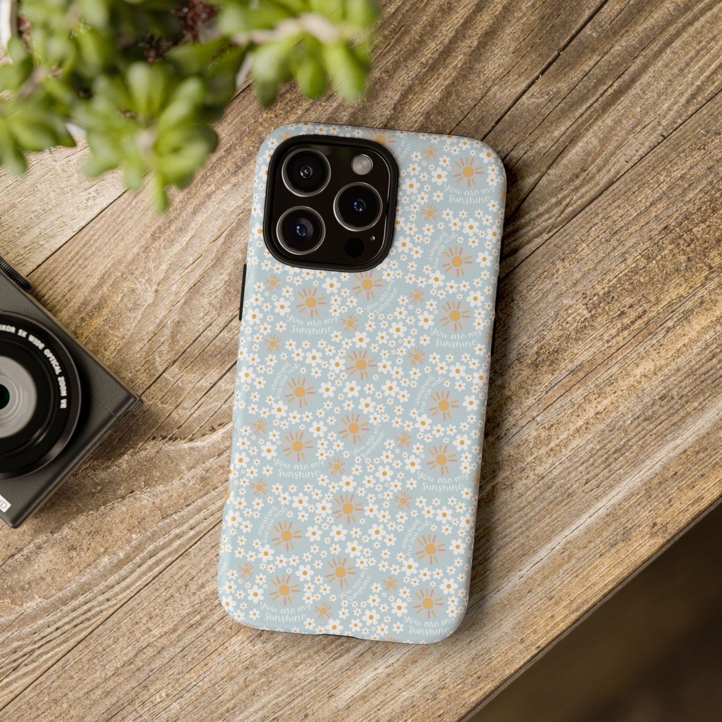 You Are My Sunshine Phone Case - Tough Cases
