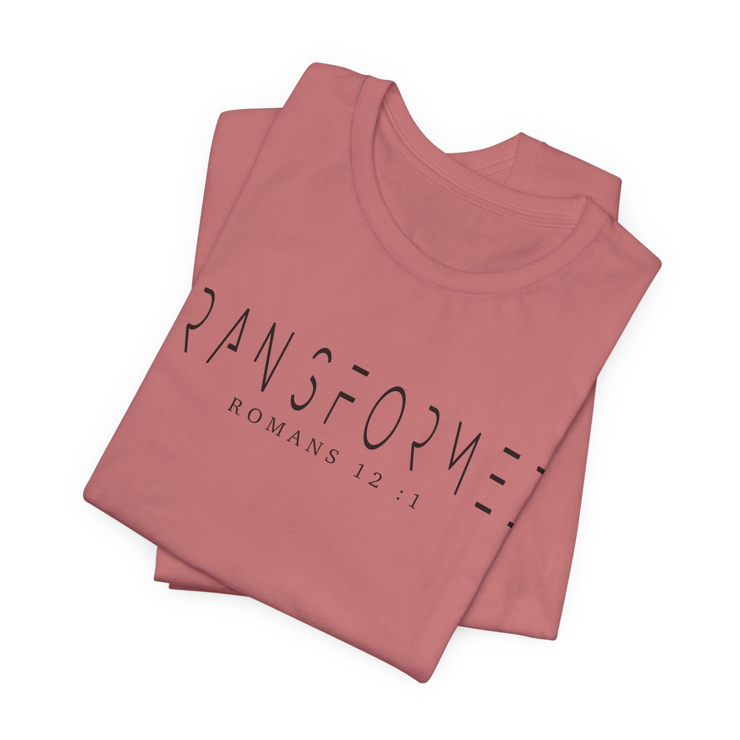 Transformed Tee - Romans 12:1 Inspirational Unisex Jersey Short Sleeve Shirt