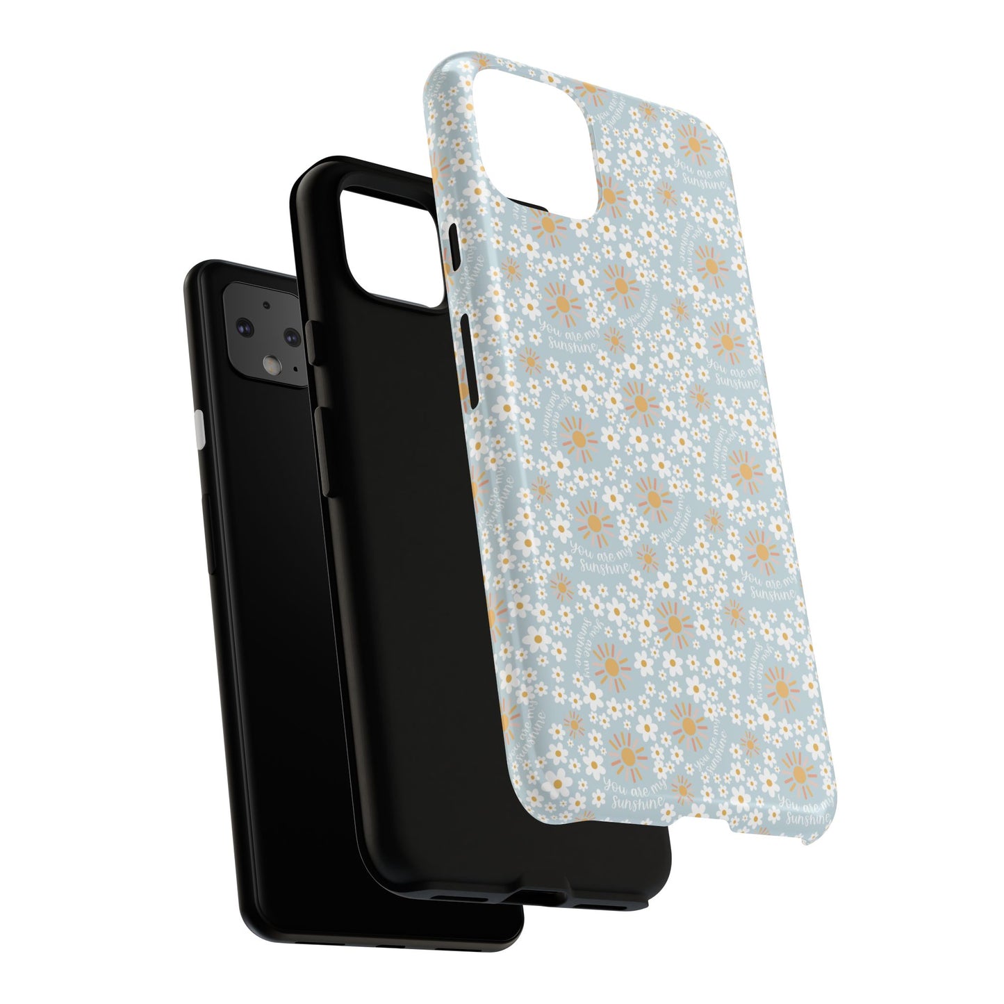 You Are My Sunshine Phone Case - Tough Cases
