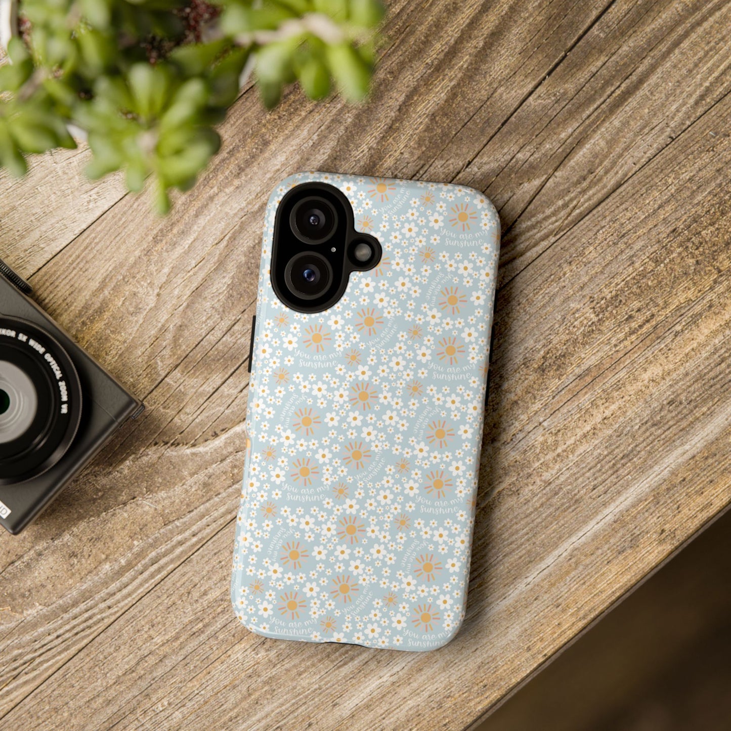 You Are My Sunshine Phone Case - Tough Cases