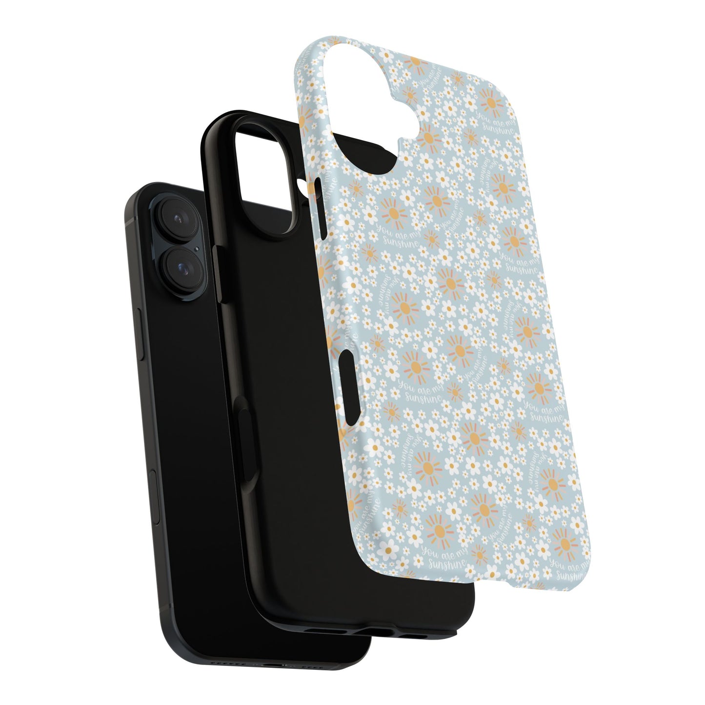 You Are My Sunshine Phone Case - Tough Cases