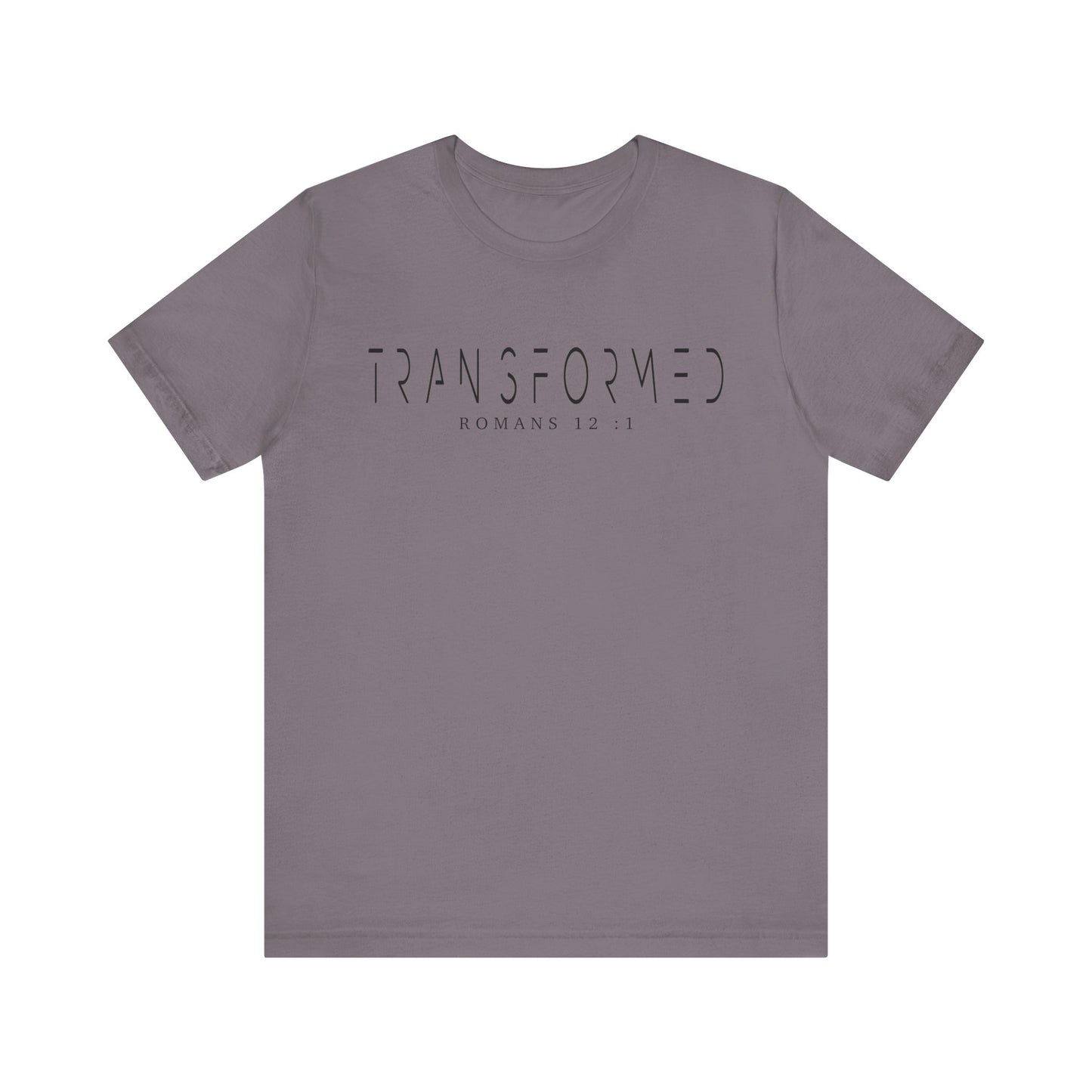 Transformed Tee - Romans 12:1 Inspirational Unisex Jersey Short Sleeve Shirt