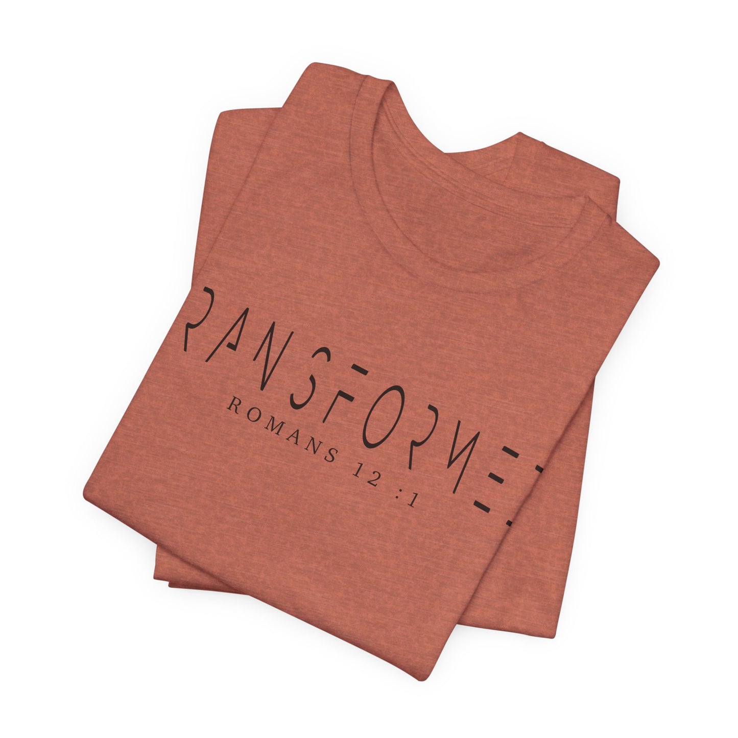 Transformed Tee - Romans 12:1 Inspirational Unisex Jersey Short Sleeve Shirt