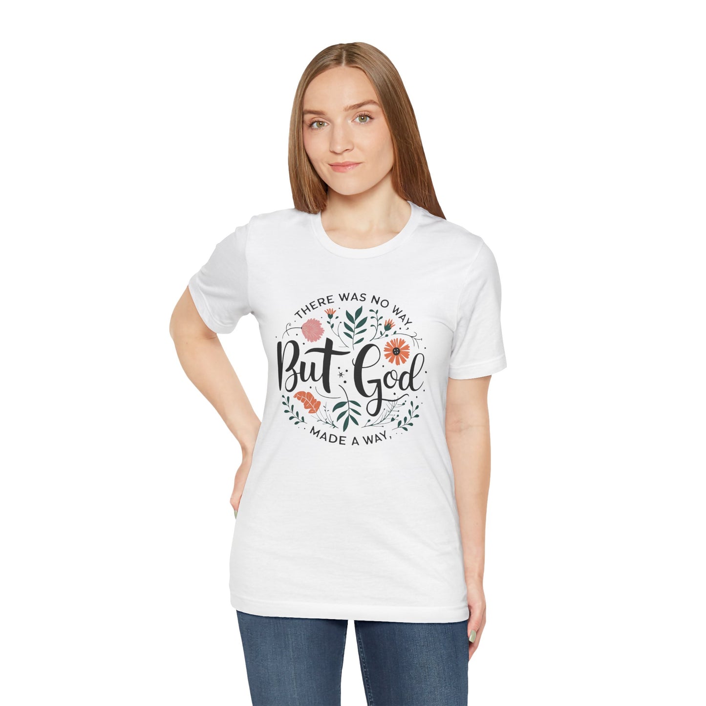 Inspirational Short Sleeve Tee - "But God Made a Way" | Unisex Jersey T-Shirt
