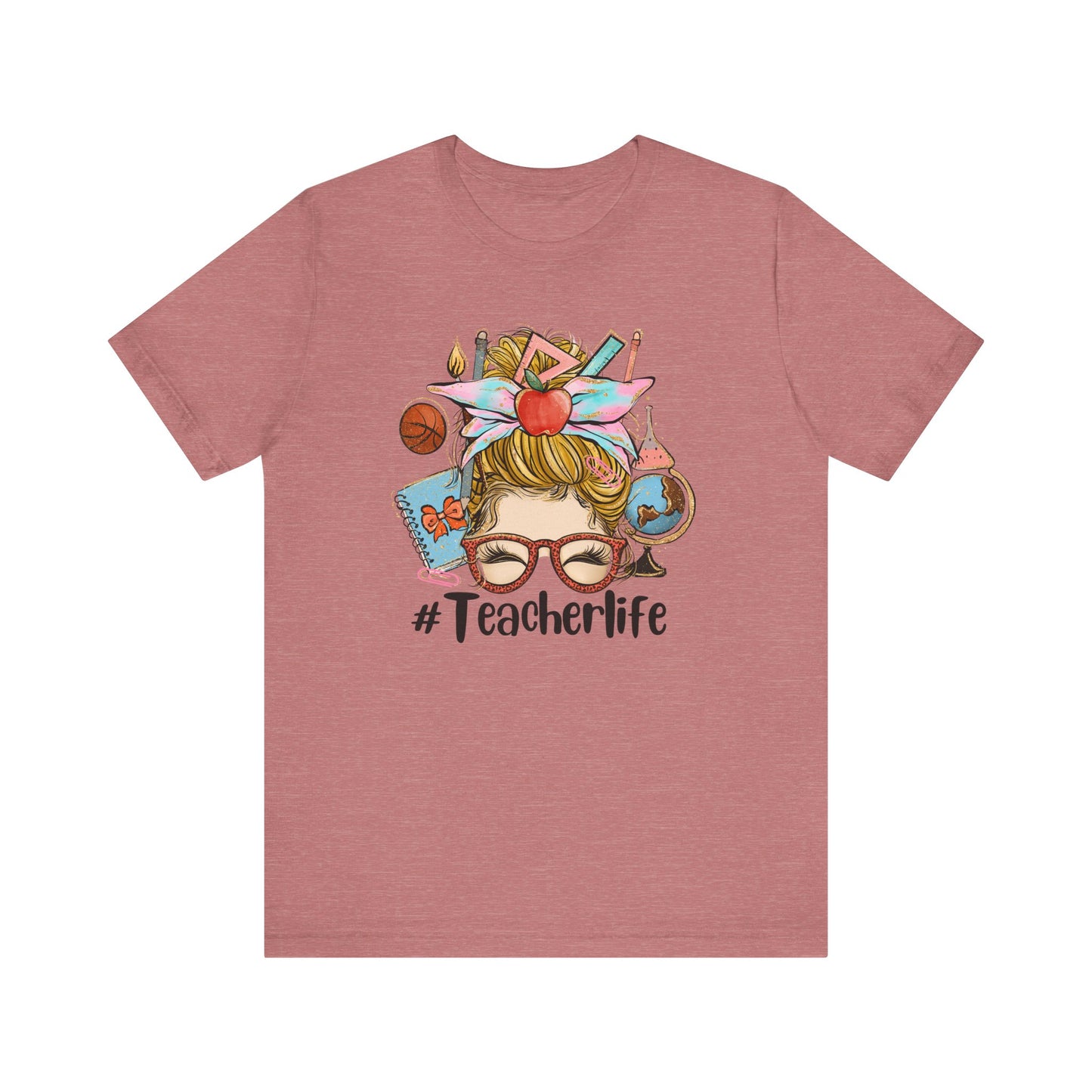 #TeacherLife Unisex Jersey Short Sleeve Tee - Perfect Gift for Teachers
