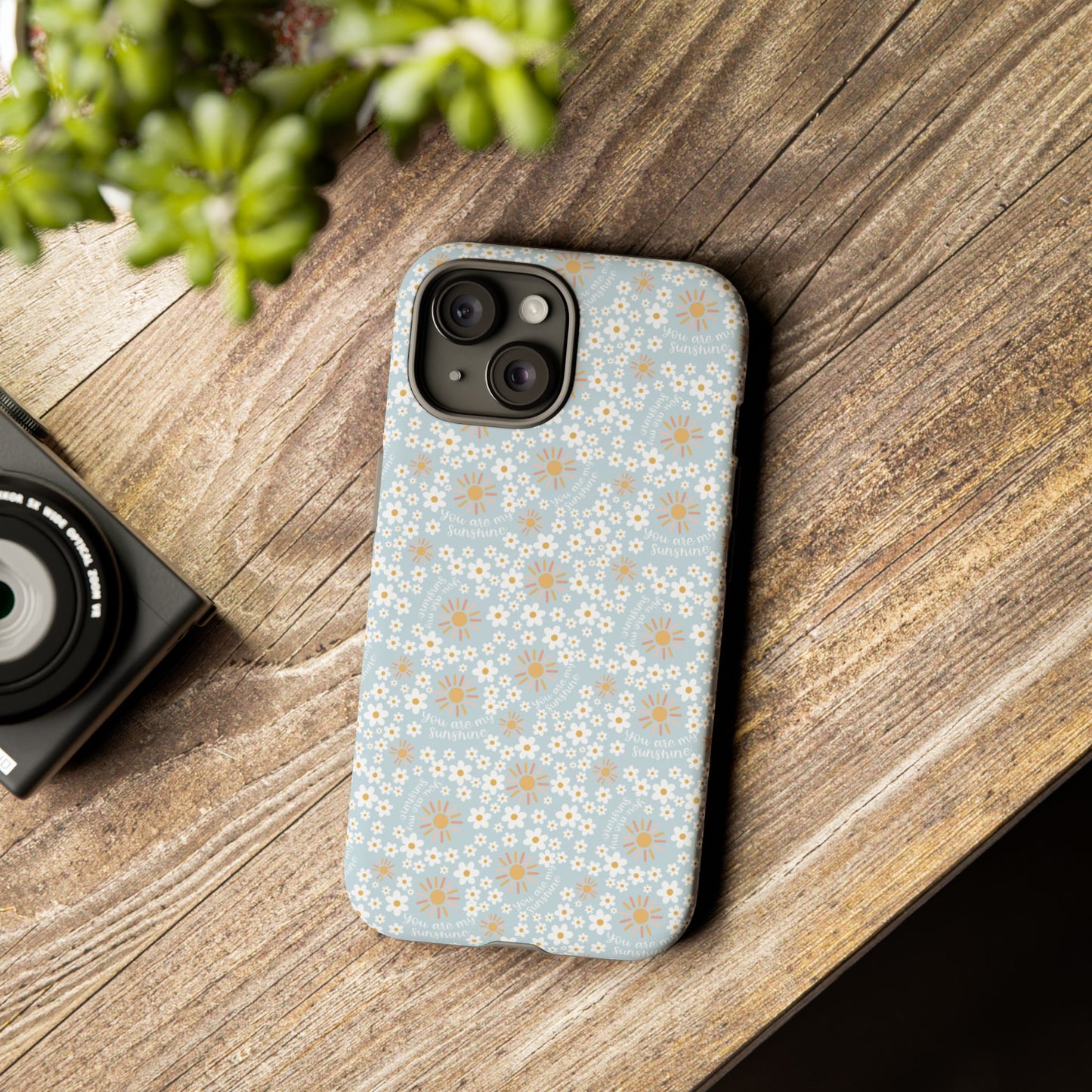You Are My Sunshine Phone Case - Tough Cases