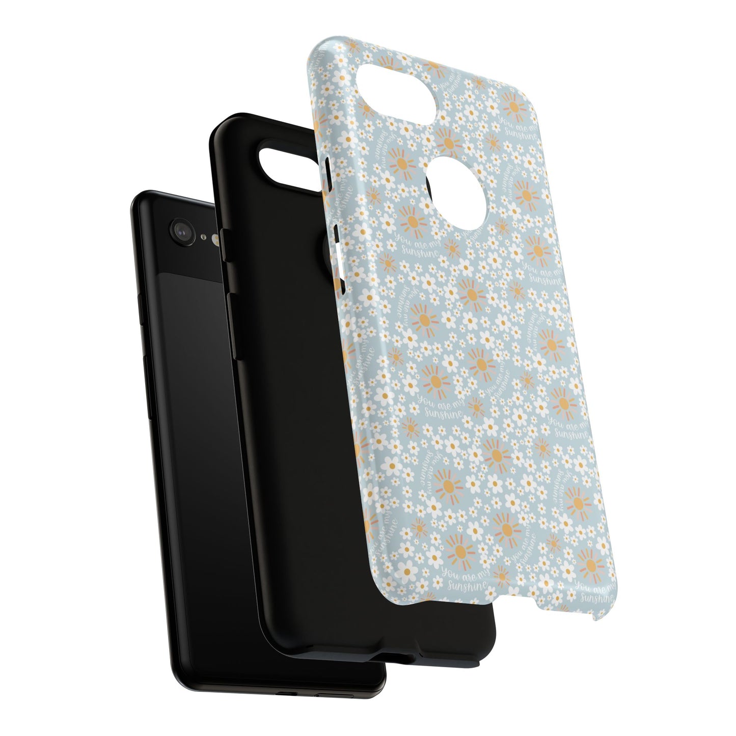 You Are My Sunshine Phone Case - Tough Cases