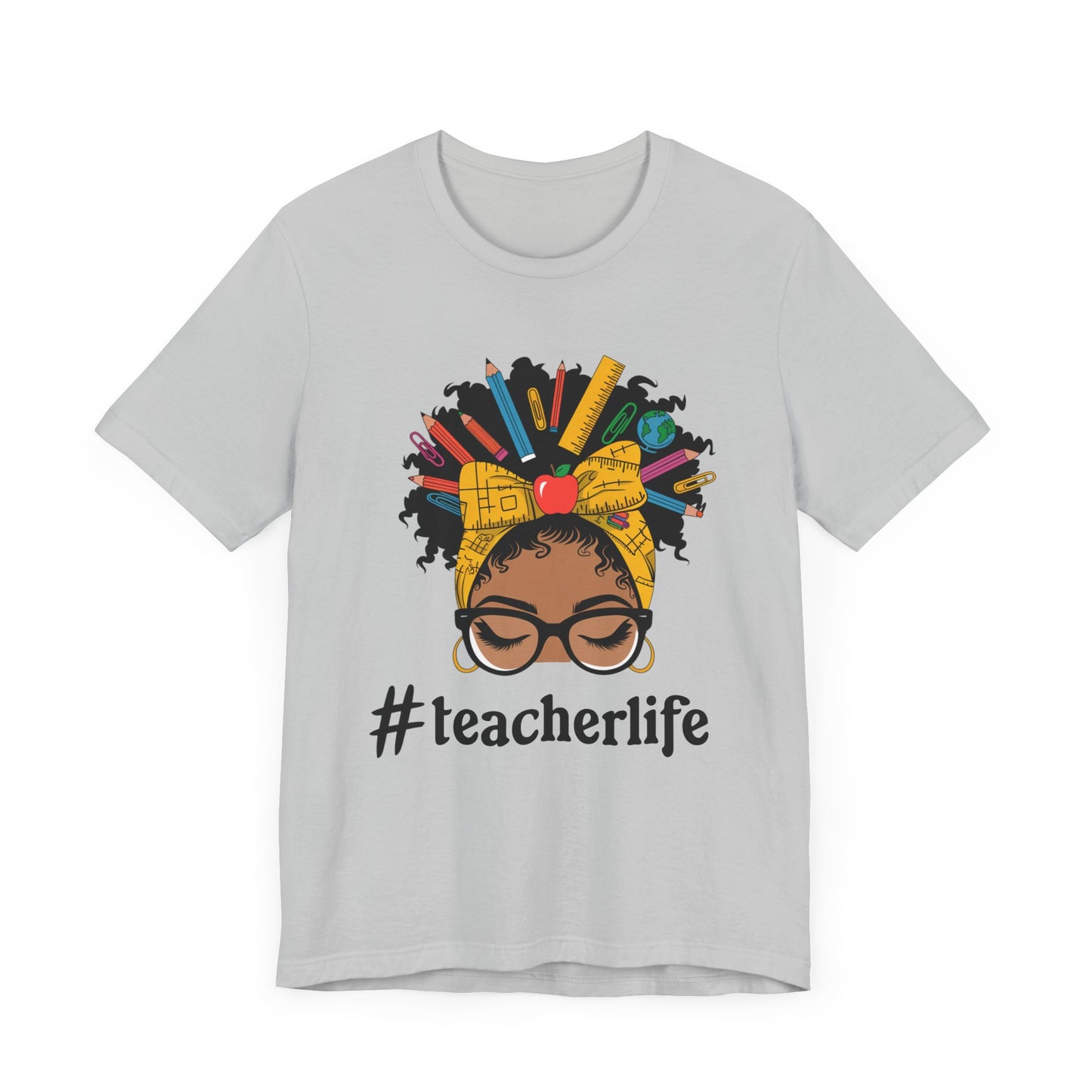 #TeacherLife Unisex Short Sleeve Tee - Celebrate Educators in Style