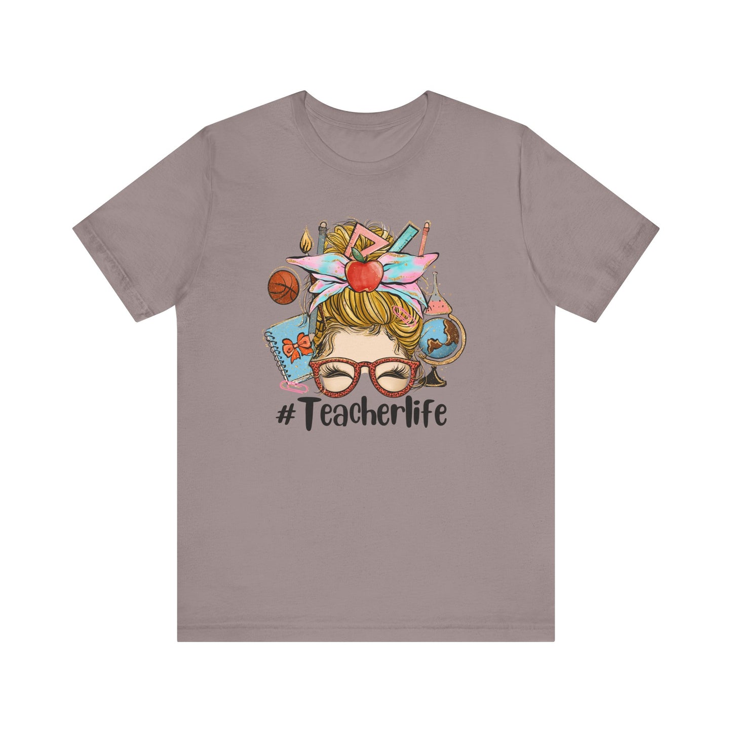 #TeacherLife Unisex Jersey Short Sleeve Tee - Perfect Gift for Teachers
