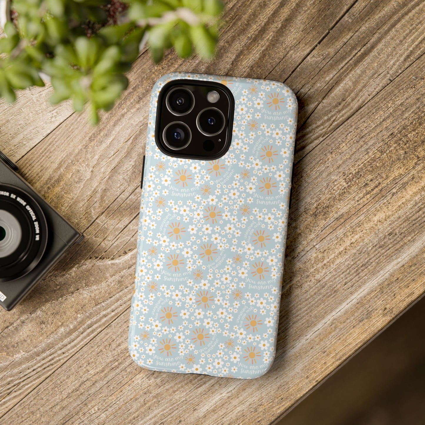 You Are My Sunshine Phone Case - Tough Cases