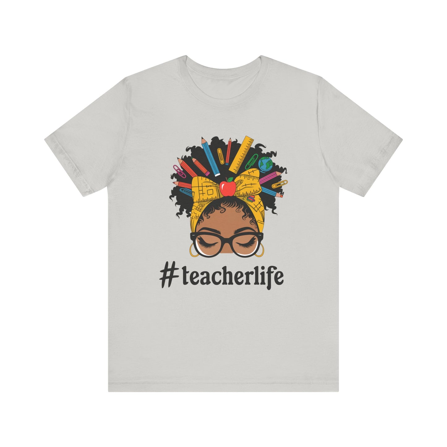 #TeacherLife Unisex Short Sleeve Tee - Celebrate Educators in Style