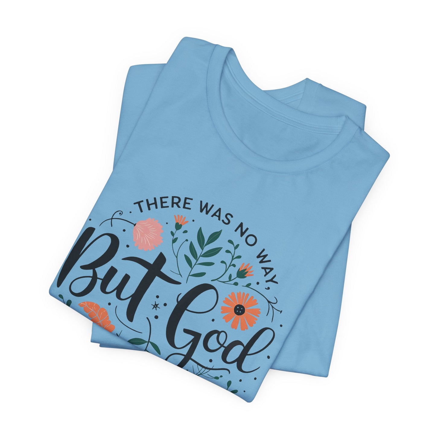 Inspirational Short Sleeve Tee - "But God Made a Way" | Unisex Jersey T-Shirt