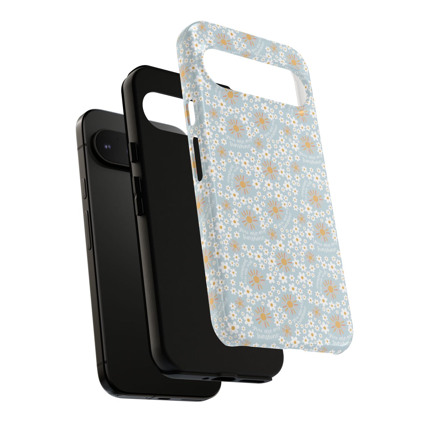 You Are My Sunshine Phone Case - Tough Cases