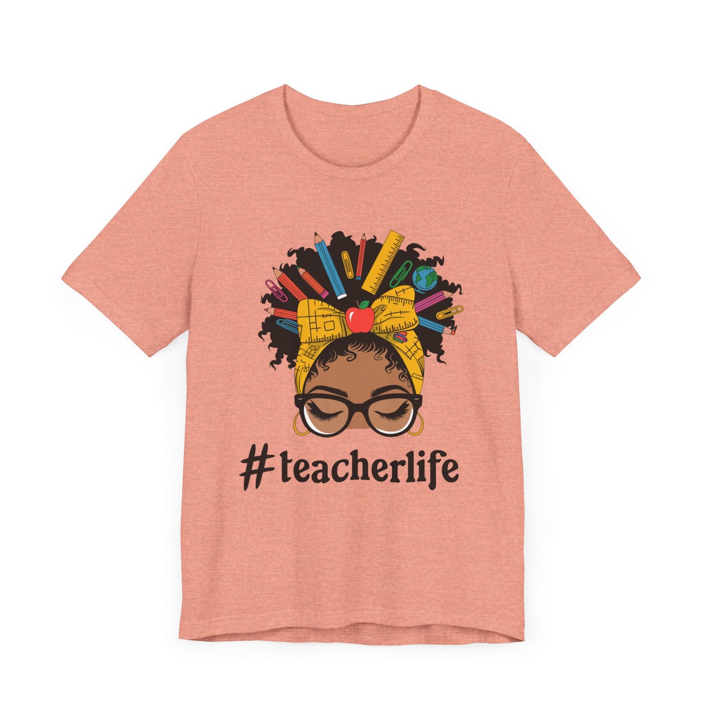 #TeacherLife Unisex Short Sleeve Tee - Celebrate Educators in Style