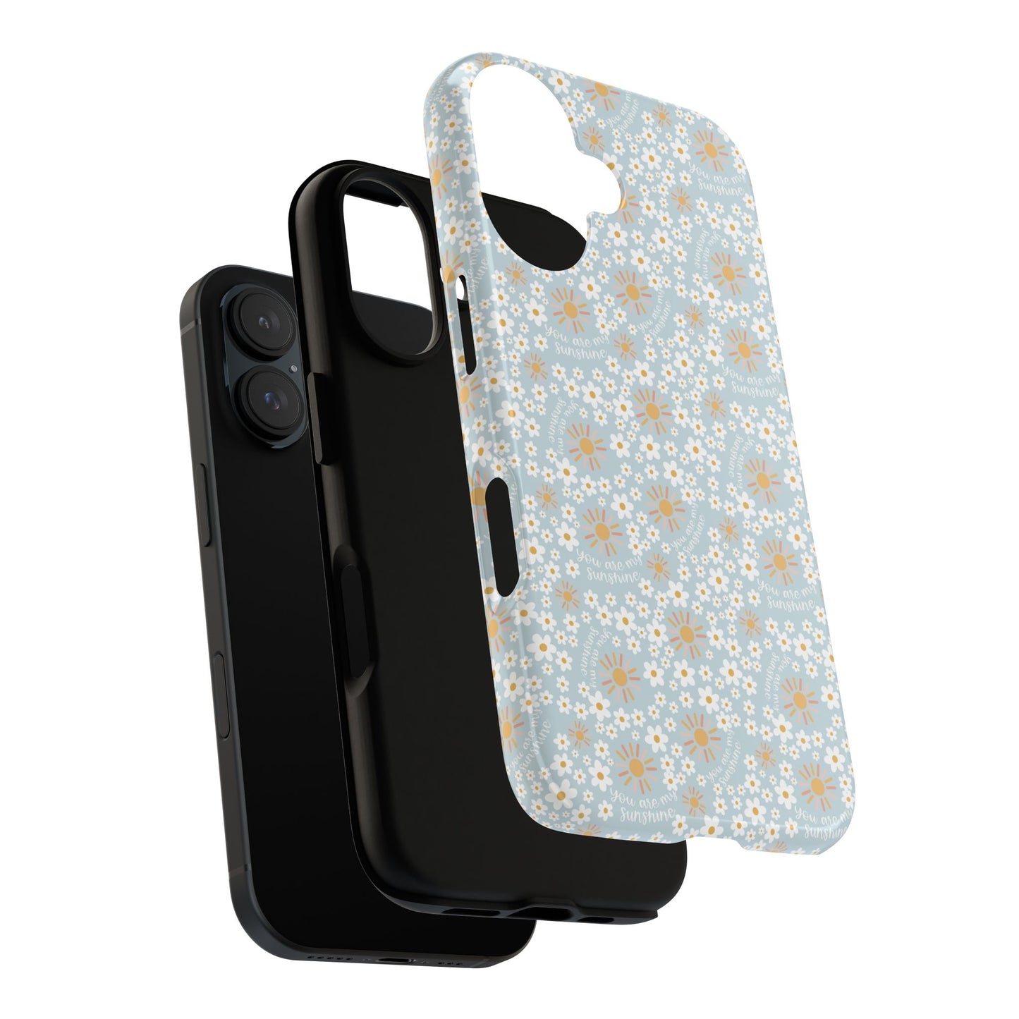 You Are My Sunshine Phone Case - Tough Cases