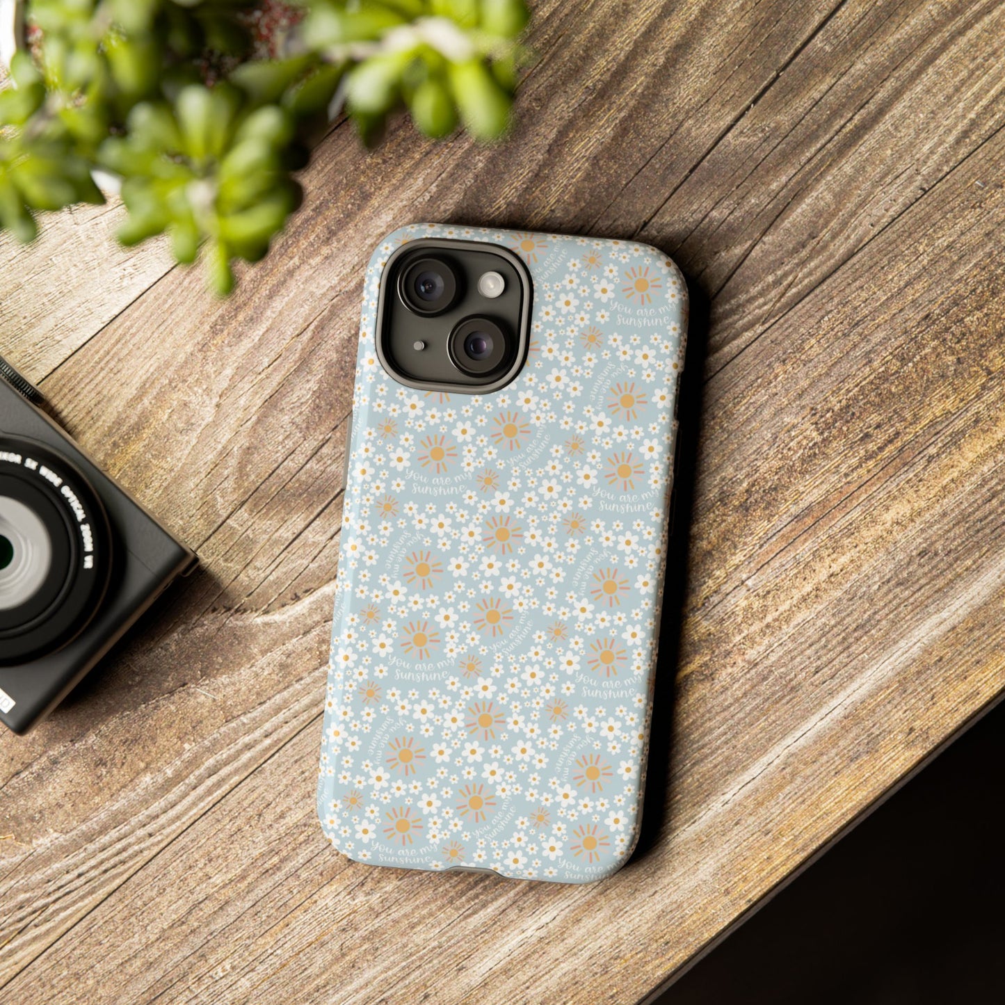You Are My Sunshine Phone Case - Tough Cases