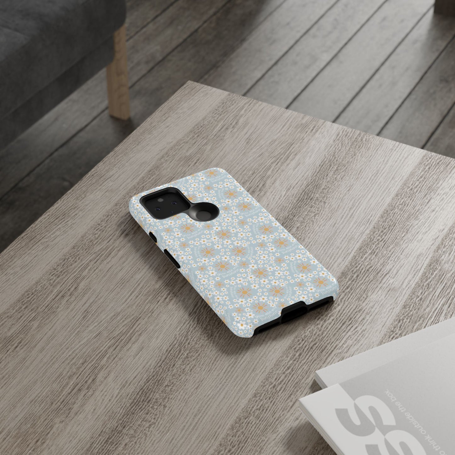 You Are My Sunshine Phone Case - Tough Cases