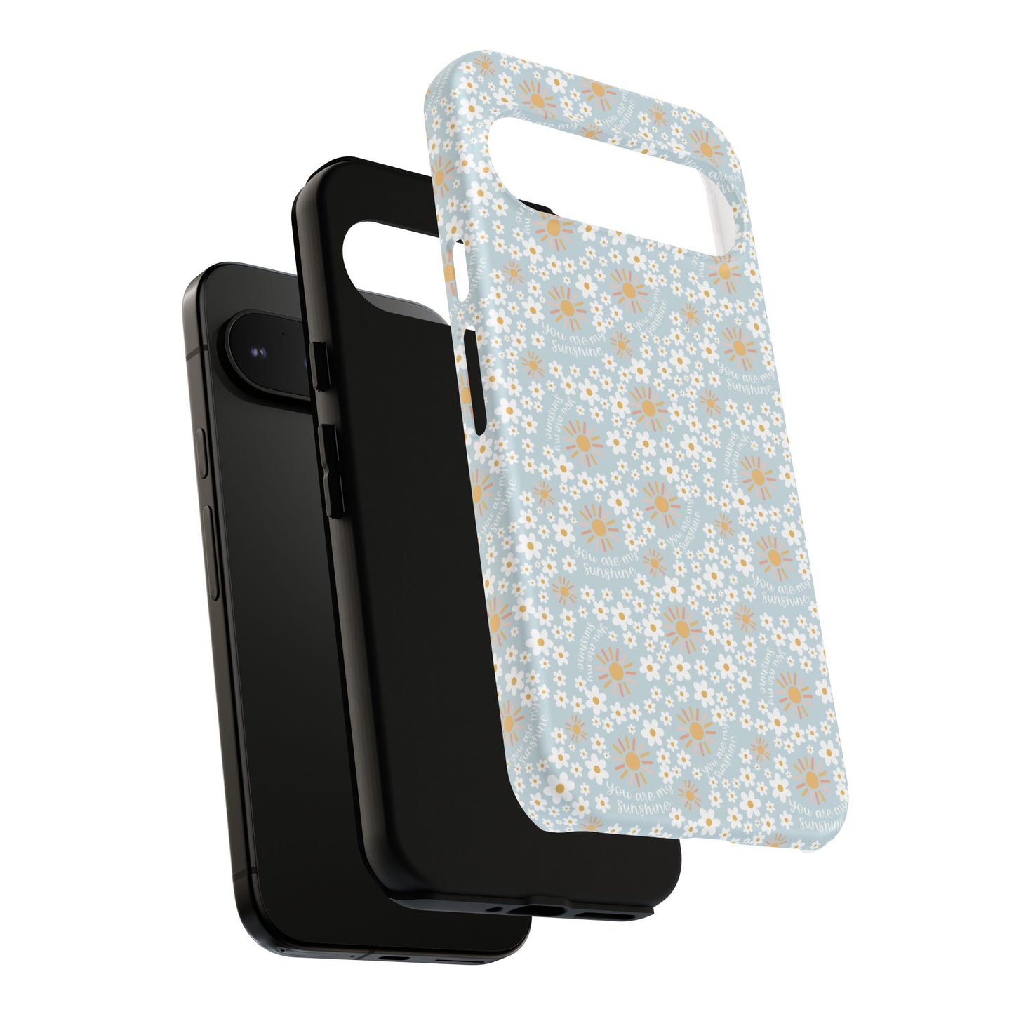 You Are My Sunshine Phone Case - Tough Cases