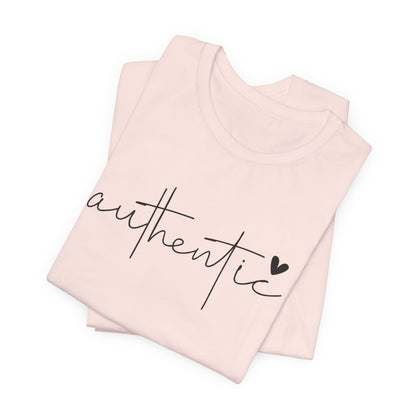 Authentic Unisex Short Sleeve Tee - Embrace Your True Self