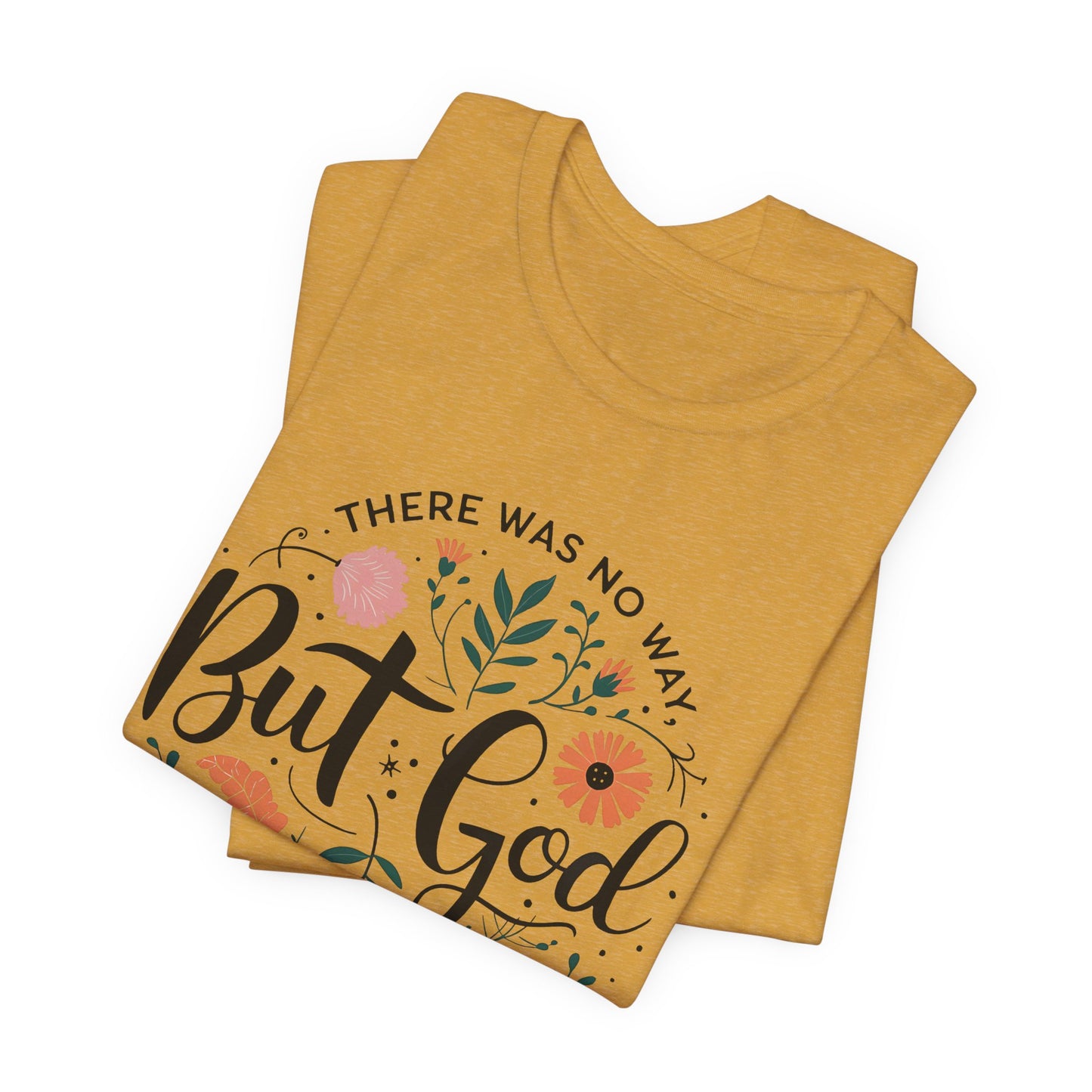 Inspirational Short Sleeve Tee - "But God Made a Way" | Unisex Jersey T-Shirt