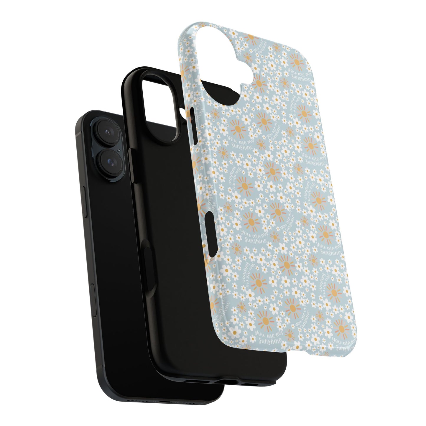 You Are My Sunshine Phone Case - Tough Cases