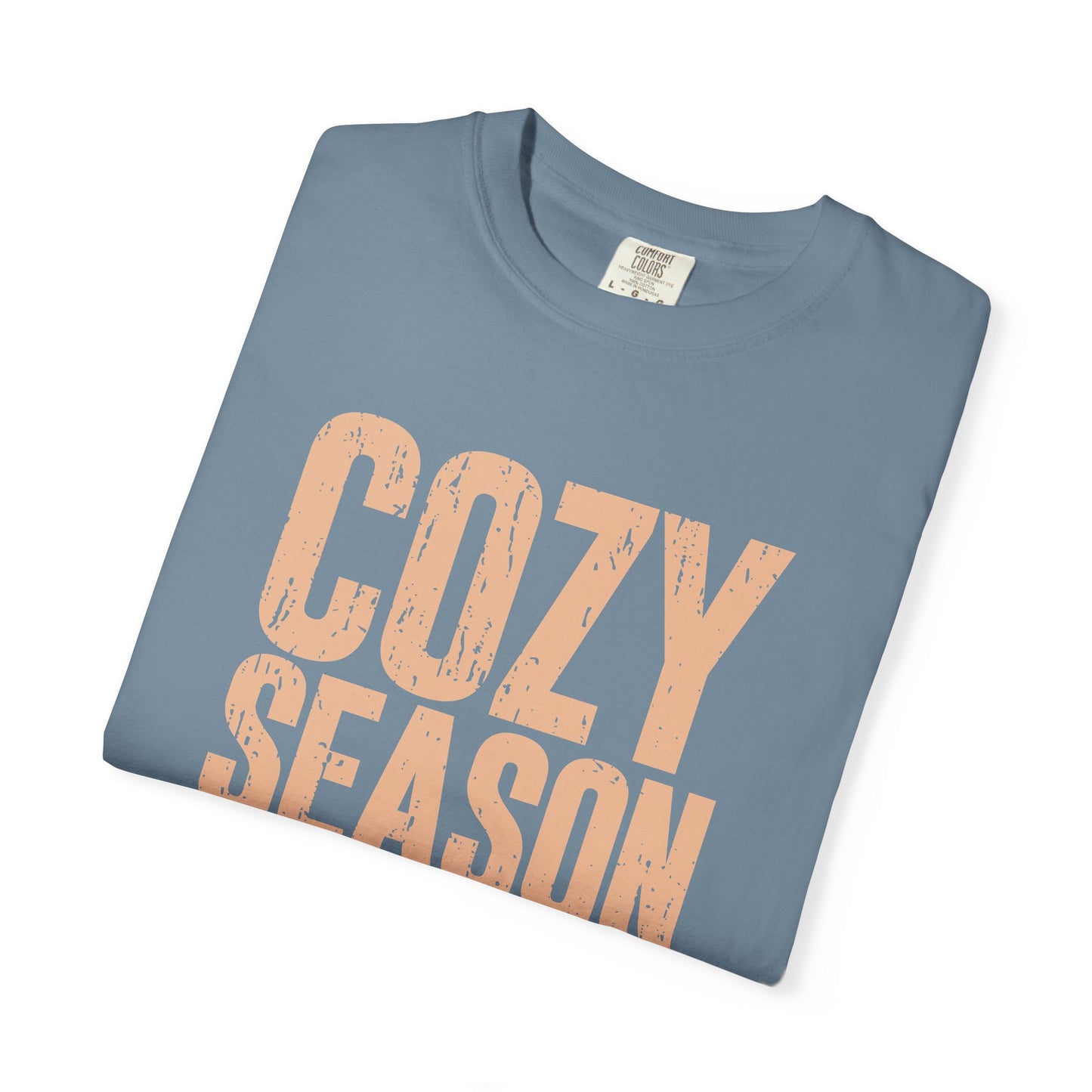 Cozy Season T-shirt for Autumn Vibes | Unisex Garment-Dyed Tee, Fall Apparel, Seasonal Fashion, Casual Wear, Gift Idea