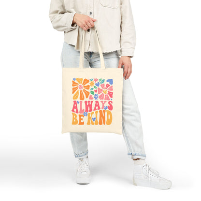 Always Be Kind Tote Bag, Eco-Friendly Shopping Bag, Floral Canvas Bag, Reusable Grocery Tote, Gift for Her, Beach Bag