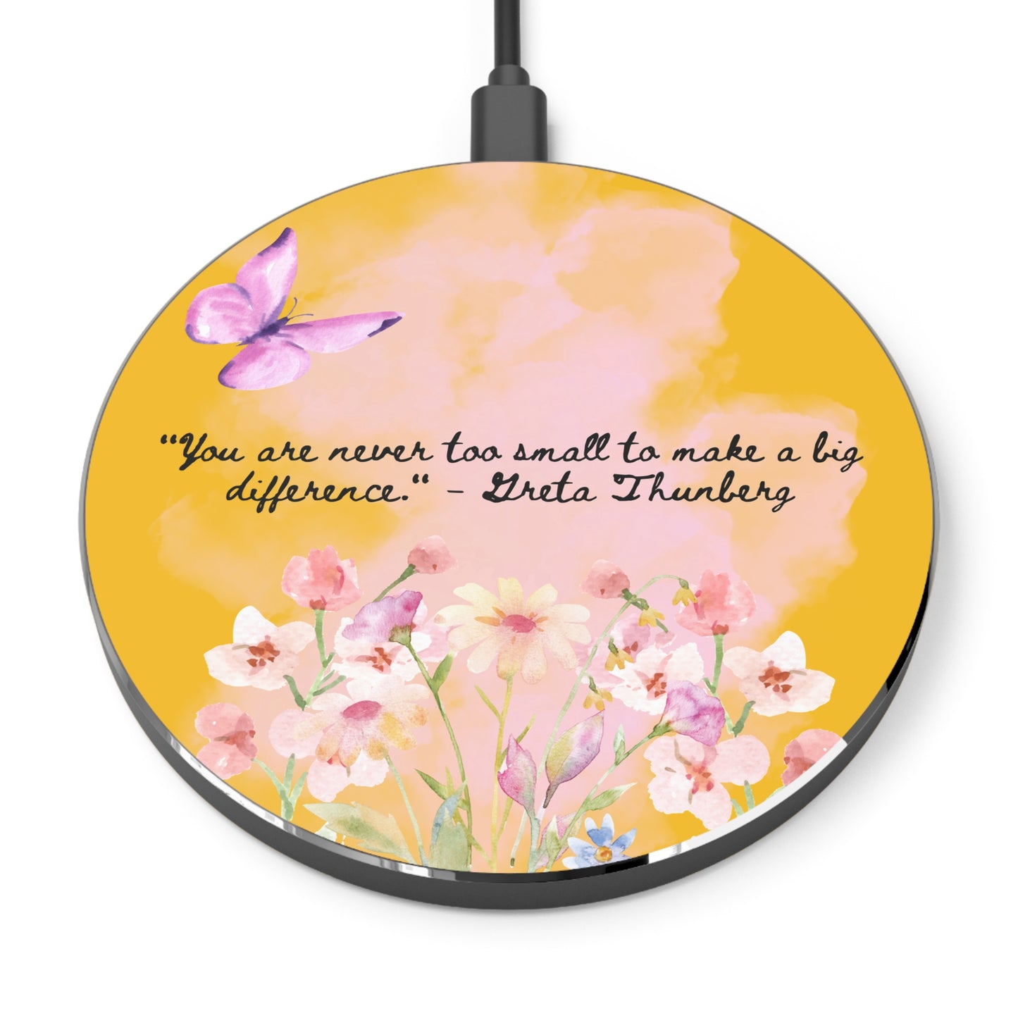Inspirational Quote, Never too Small, Make a big change, gift for mom, gift for co-worker, uplifting, Wireless Charger