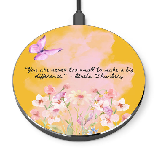 Inspirational Quote, Never too Small, Make a big change, gift for mom, gift for co-worker, uplifting, Wireless Charger