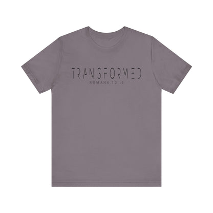 Transformed Tee - Romans 12:1 Inspirational Unisex Jersey Short Sleeve Shirt