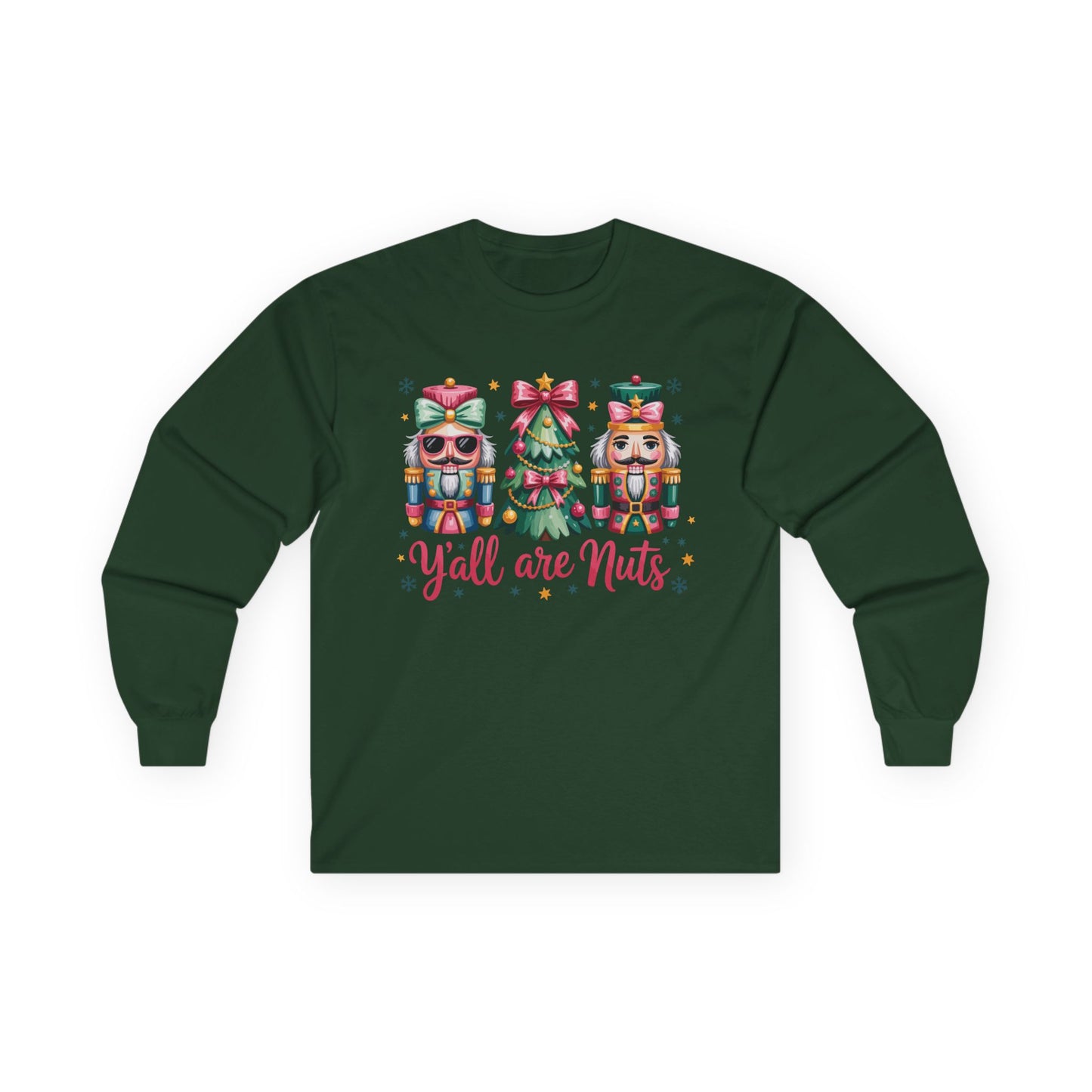 Y'all are Nuts Holiday Long Sleeve Tee
