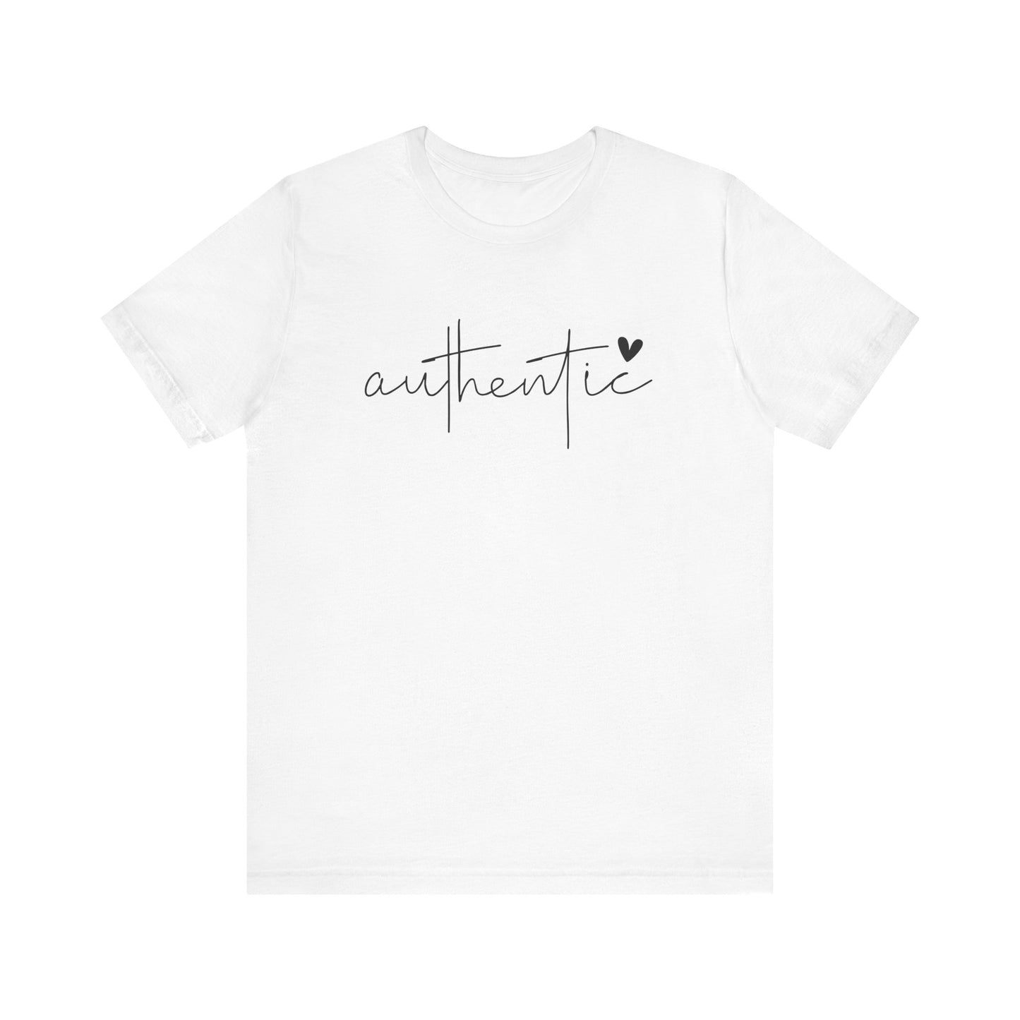 Authentic Unisex Short Sleeve Tee - Embrace Your True Self