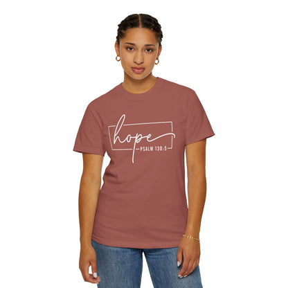 Hope T-Shirt, Garment-Dyed Tee, Inspirational Apparel, Christian Gift, Faith-Based Fashion, Psalm 130:5 Quote Shirt
