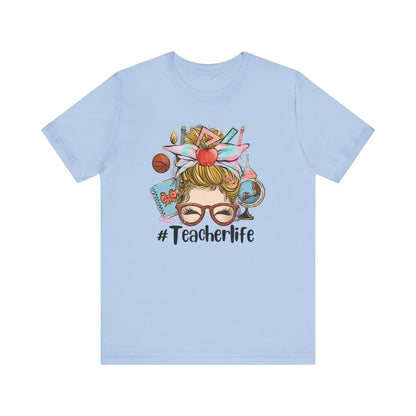 #TeacherLife Unisex Jersey Short Sleeve Tee - Perfect Gift for Teachers