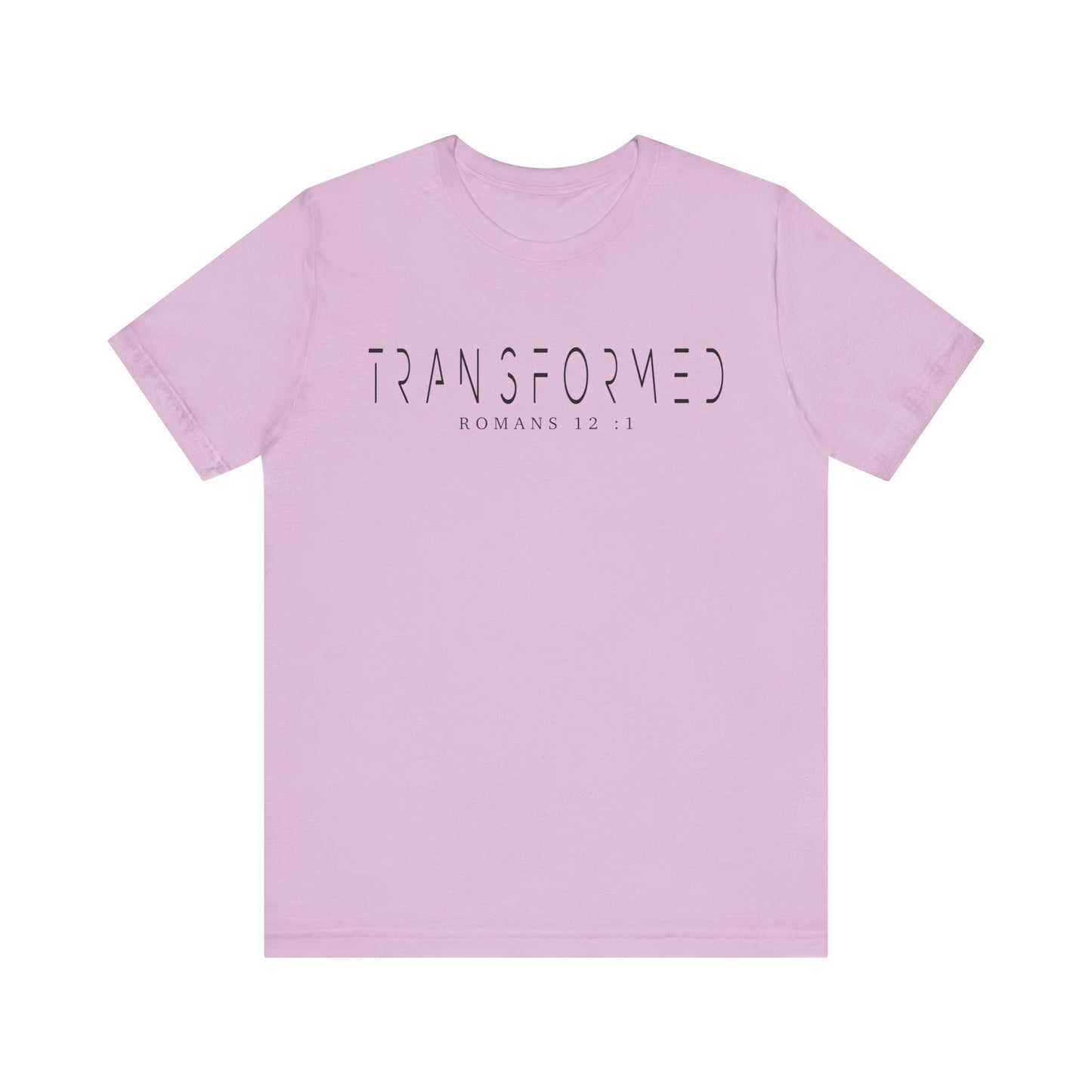 Transformed Tee - Romans 12:1 Inspirational Unisex Jersey Short Sleeve Shirt