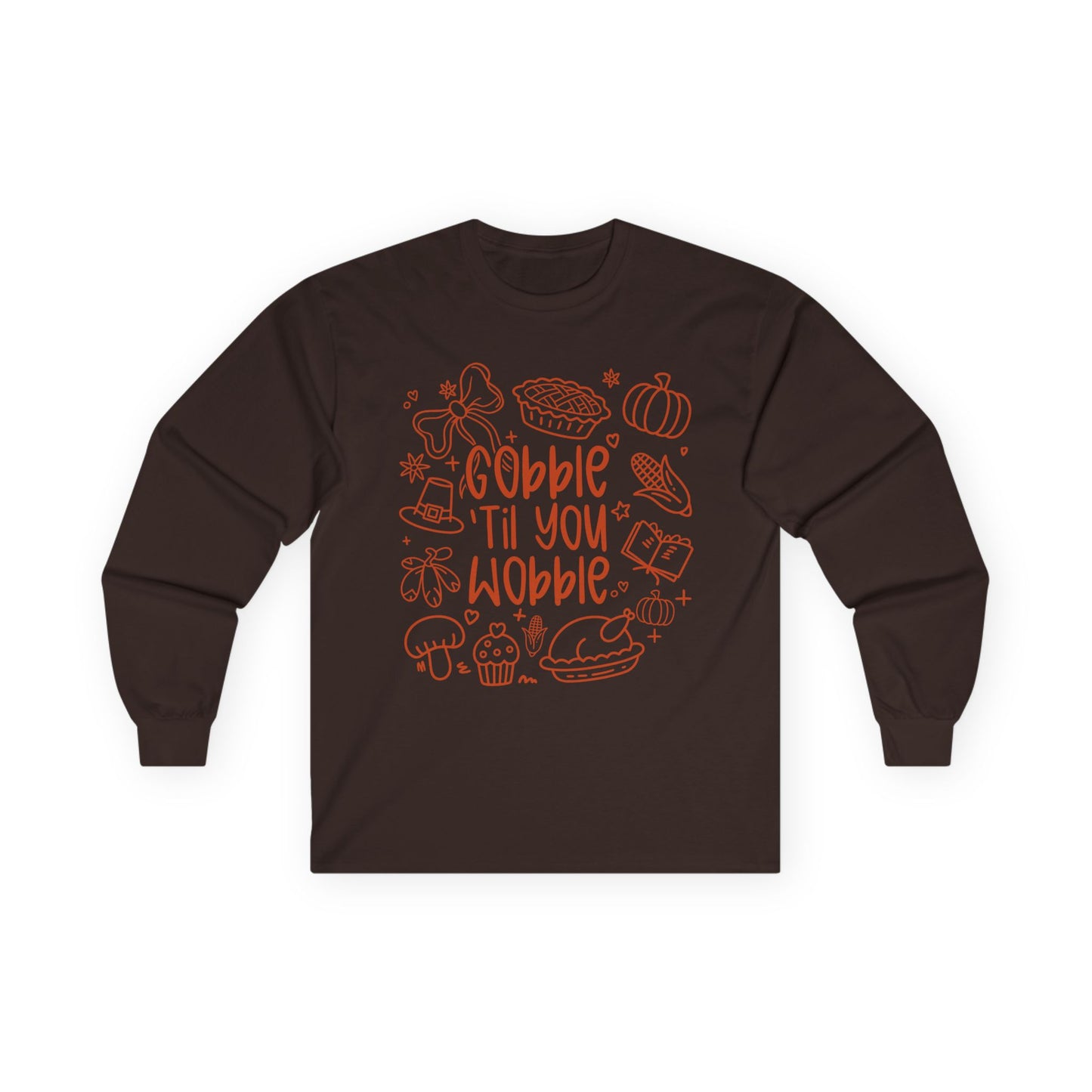 Thanksgiving Gobble Long Sleeve Tee