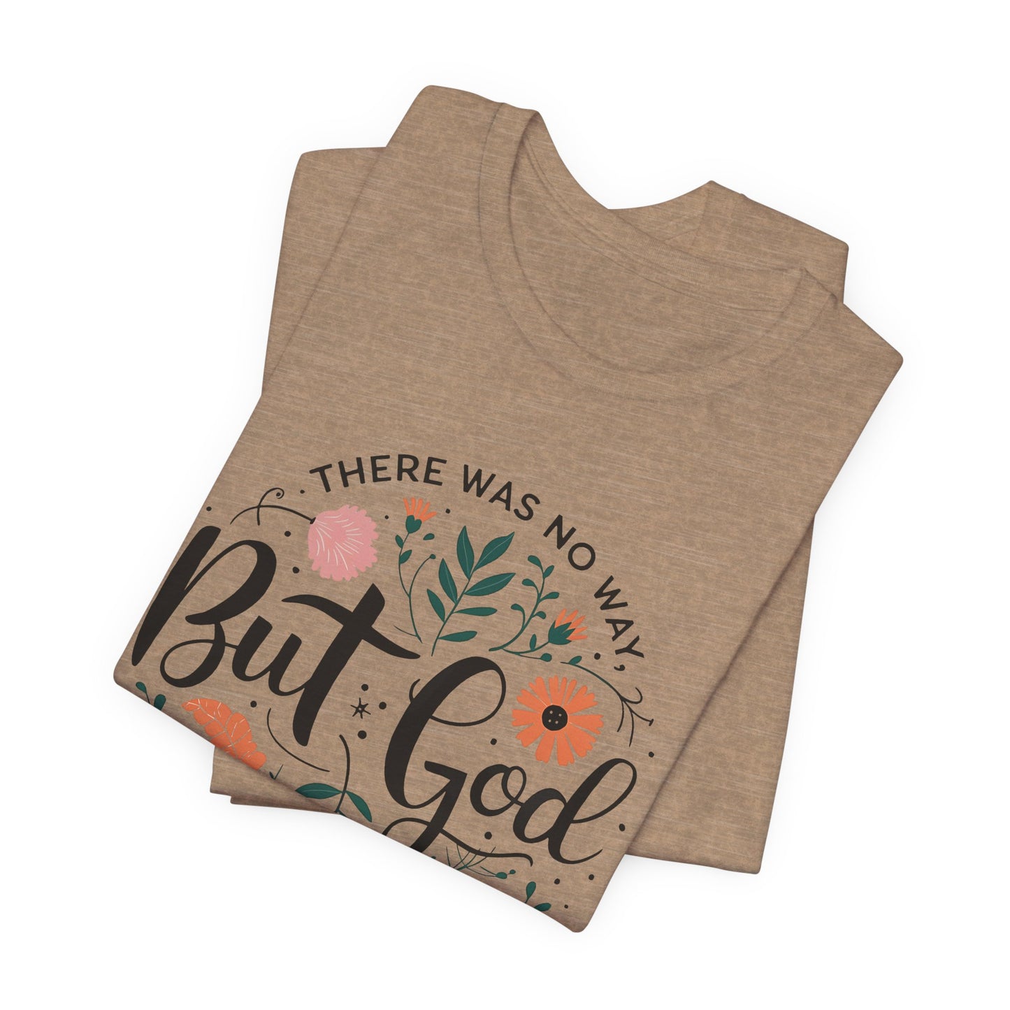 Inspirational Short Sleeve Tee - "But God Made a Way" | Unisex Jersey T-Shirt