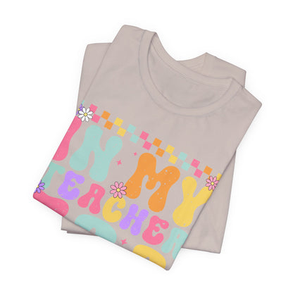 In My Teacher Era Unisex Jersey Tee - Fun Teacher Appreciation Gift