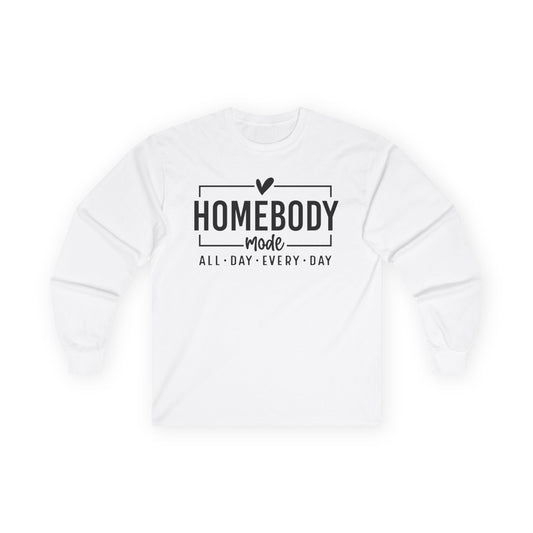 Homebody Mode Long Sleeve Tee