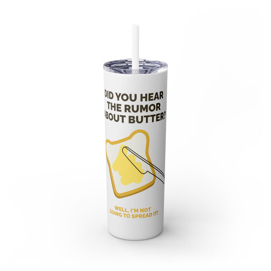 Bread and Butter Skinny Tumbler with Straw, 20oz