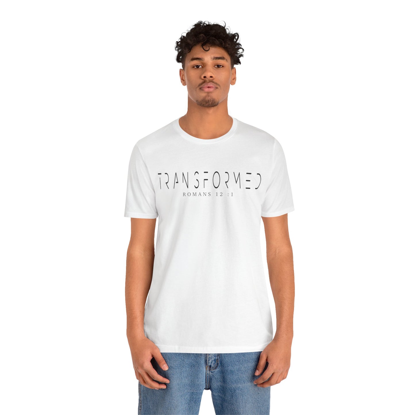 Transformed Tee - Romans 12:1 Inspirational Unisex Jersey Short Sleeve Shirt
