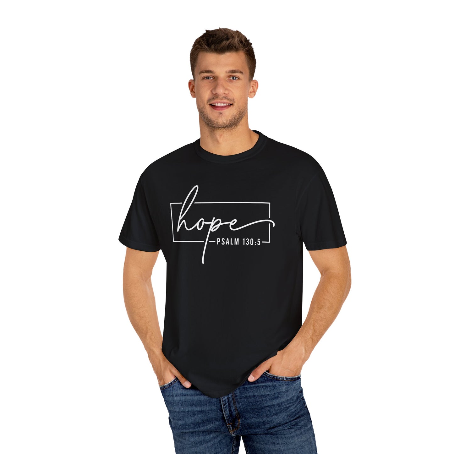 Hope T-Shirt, Garment-Dyed Tee, Inspirational Apparel, Christian Gift, Faith-Based Fashion, Psalm 130:5 Quote Shirt