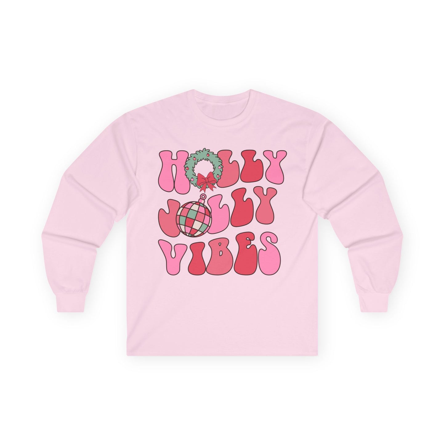 Holly Jolly Vibes Long Sleeve Tee