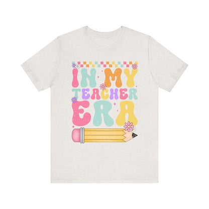 In My Teacher Era Unisex Jersey Tee - Fun Teacher Appreciation Gift